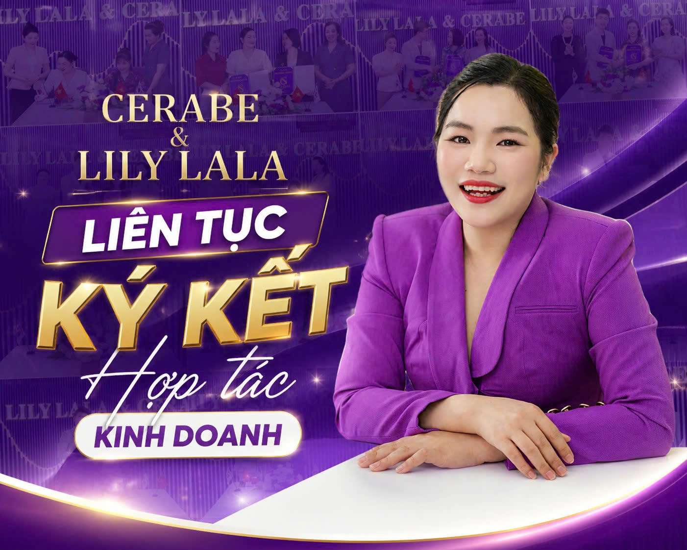 Cerabe & Lily Lala liên tục ký kết hợp tác kinh doanh