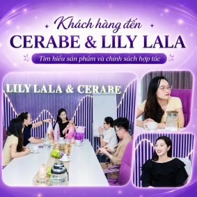Khách hàng đến Cerabe & Lily Lala tìm hiểu sản phẩm và chính sách hợp tác